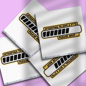 3pc - "Attempting to Give a F**k" Sticker Pack – Water Bottle, Tumbler, Laptop